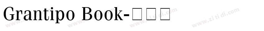 Grantipo Book字体转换